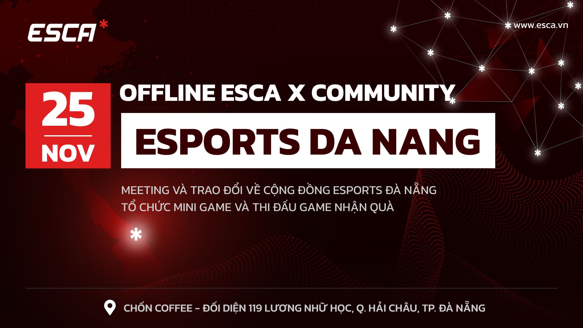 Offline ESCA x Community Esports Đà Nẵng